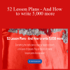 Sara Shrapnell - 52 Lesson Plans - And How to write 5,000 more