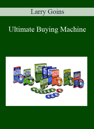 Ultimate Buying Machine - Larry Goins