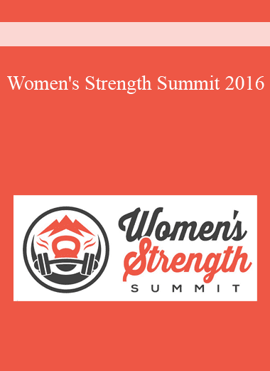 Women's Strength Summit 2016