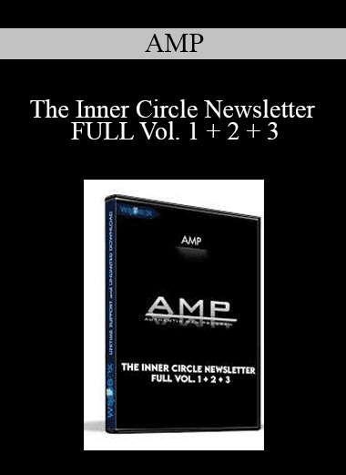 AMP - The Inner Circle Newsletter FULL Vol. 1 + 2 + 3