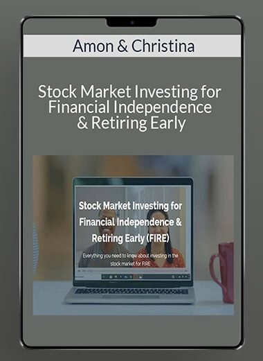 Amon & Christina - Stock Market Investing for Financial Independence & Retiring Early