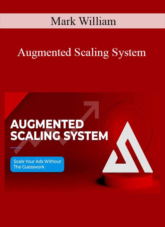Mark William - Augmented Scaling System