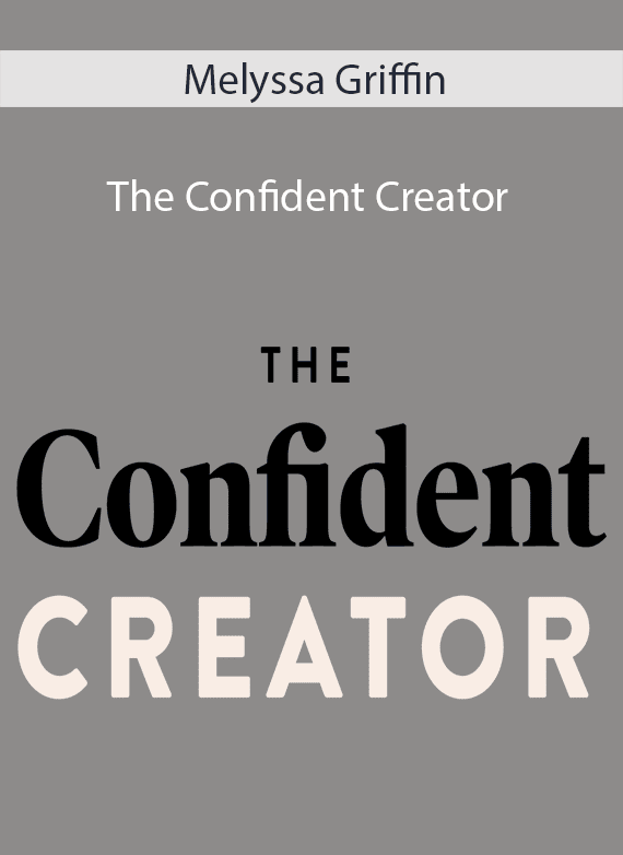 Melyssa Griffin - The Confident Creator
