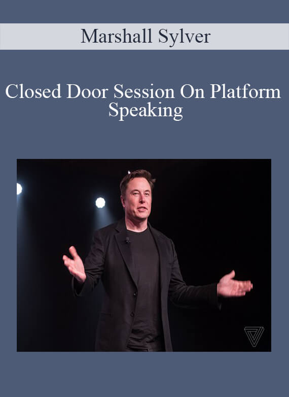 Marshall Sylver – Closed Door Session On Platform Speaking