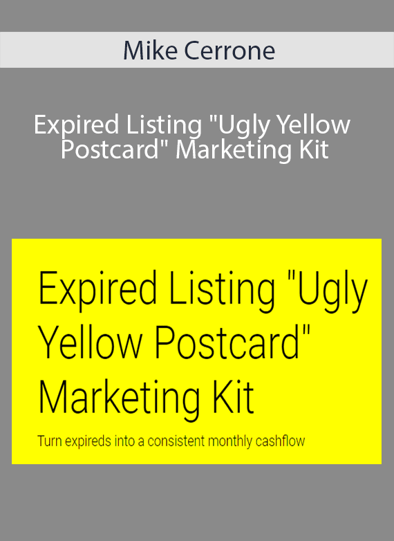 Mike Cerrone - Expired Listing Ugly Yellow Postcard Marketing Kit