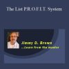 Jimmy D. Brown - The List P.R.O.F.I.T. System