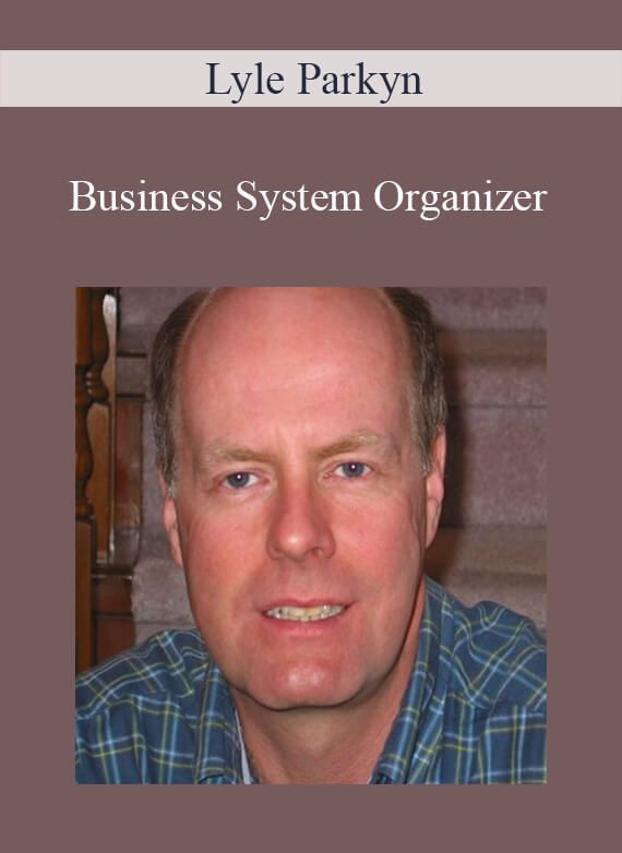 Lyle Parkyn - Business System Organizer