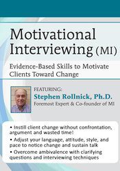 [Download Now] Motivational Interviewing (MI): Evidence-Based Skills to Motivate Clients Toward Change - Stephen Rollnick