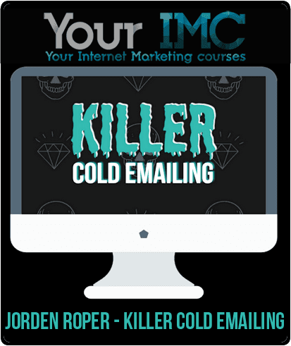 [Download Now] Jorden Roper - Killer Cold Emailing