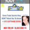 [Download Now] Josh Taylor - Black Edge FX - Professional Forex Trader