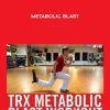 TRX – Metabolic Blast