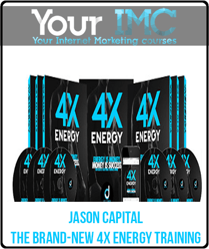 [Download Now] Jason Capital - The Brand-New 4X Energy Training