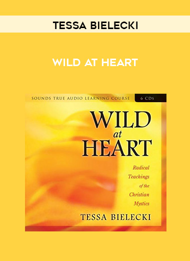 Tessa Bielecki – WILD AT HEART
