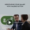 Lynda .com – Negotiating Your Salary – with Valerie Sutton
