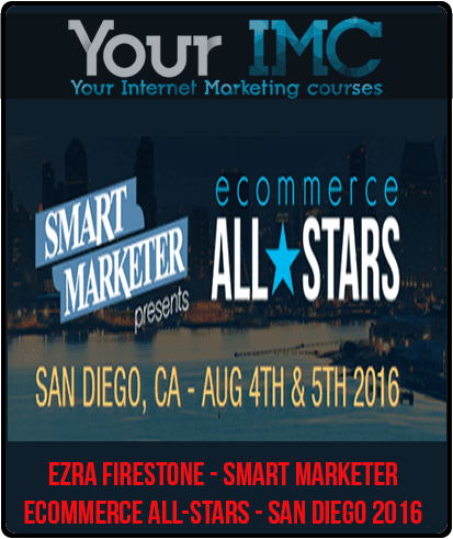 Ezra Firestone - Smart Marketer eCommerce All-Stars - San Diego 2016