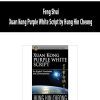 [Download Now] Feng Shui - Xuan Kong Purple White Script by Hung Hin Cheong