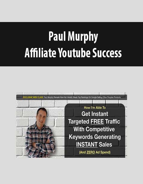 [Download Now] Paul Murphy – Affiliate Youtube Success