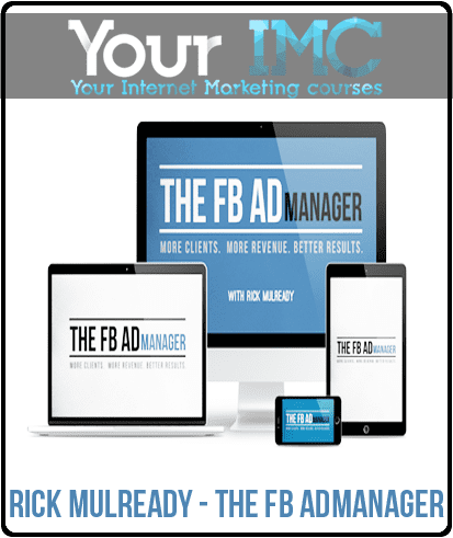[Download Now] Rick Mulready - The Fb AdManager