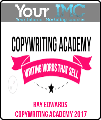 [Download Now] Ray Edwards – Copywriting Academy 2017