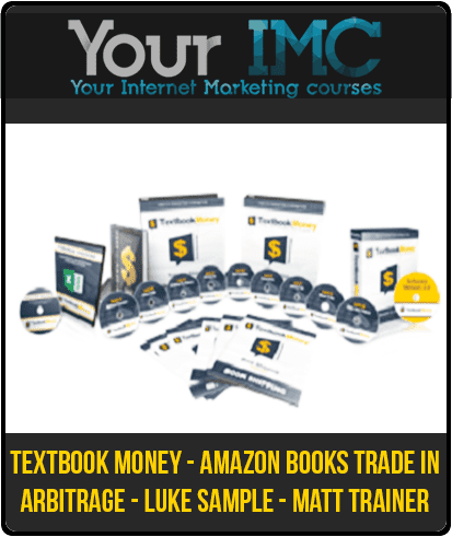 [Download Now] Textbook Money - Amazon Books Trade In Arbitrage - Luke Sample - Matt Trainer