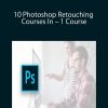 10 Photoshop Retouching Courses In – 1 Course