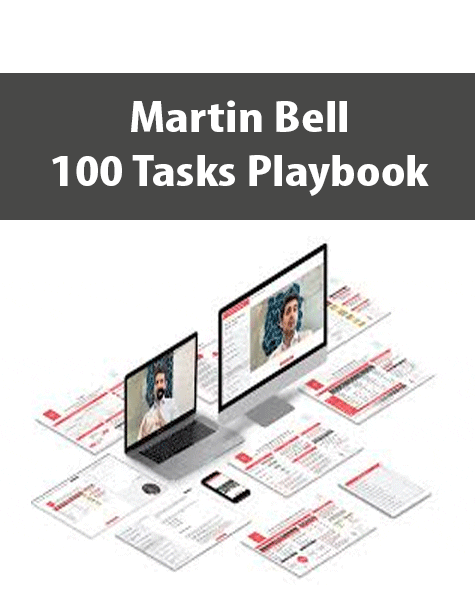 [Download Now] Martin Bell - The 100 Tasks Playbook