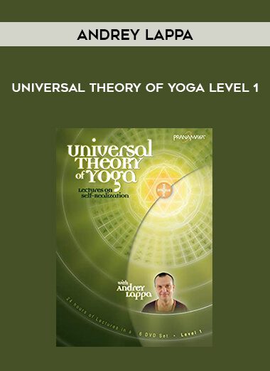 [Pre- Order] Andrey Lappa – Universal Theory of Yoga Level 1