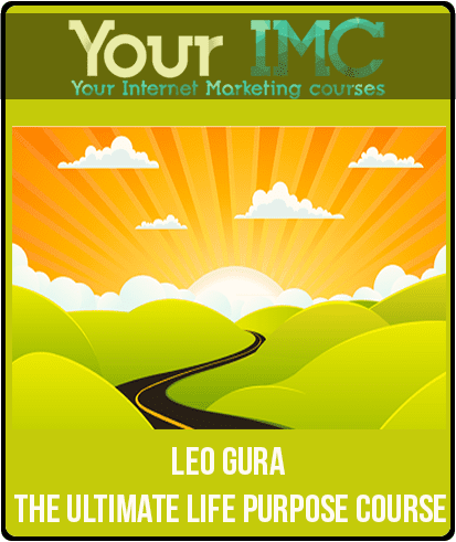 [Download Now] Leo Gura – The Ultimate Life Purpose Course