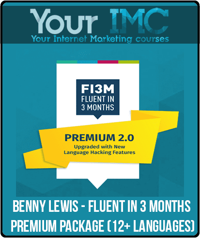 [Download Now] Benny Lewis - Fluent in 3 Months Premium Package (12+ Languages)