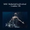 Joseph Riggio - MSE | MythoSelf (re)Evolved ... London