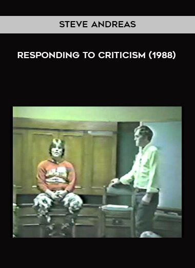 [Download Now] Steve Andreas - Responding to Criticism (1988)