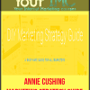 [Download Now] Annie Cushing - Marketing Strategy Guide