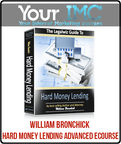 [Download Now] William Bronchick - Hard Money Lending Advanced eCourse