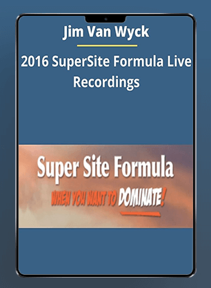 [Download Now] Jim Van Wyck - 2016 SuperSite Formula Live Recordings