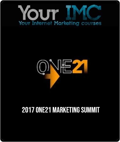 2017 One21 Marketing Summit