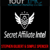 [Download Now] Stephen Gilbert & Simple Spencer - Secret Affiliate Intel