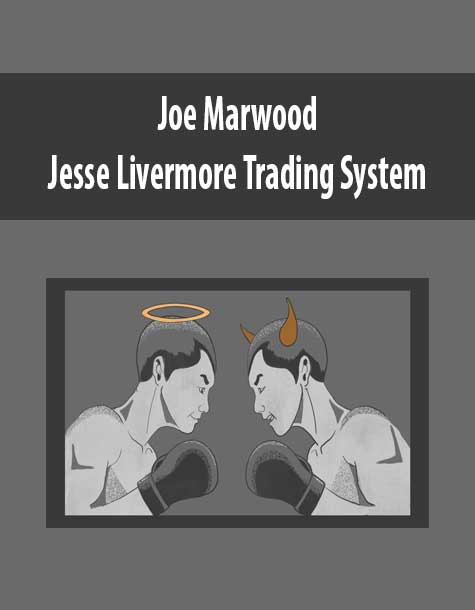 [Download Now] Joe Marwood - Jesse Livermore Trading System