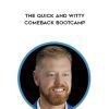 [Download Now] Barron Cruz - The Quick and Witty Comeback Bootcamp