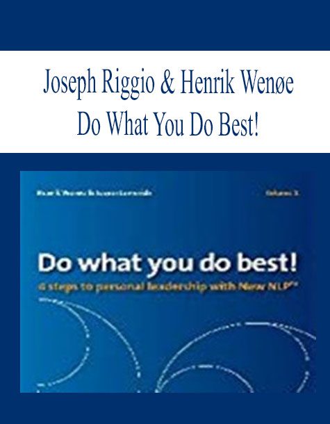 [Download Now] Joseph Riggio & Henrik Wenøe – Do What You Do Best!