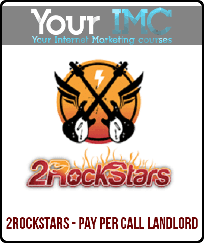 [Download Now] 2RockStars - Pay Per Call Landlord