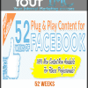 [Download Now] 52 Weeks of Facebook Plug & Play Content 2017