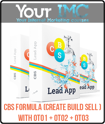 CBS Formula (Create Build Sell ) - With OTO1 + OTO2 + OTO3
