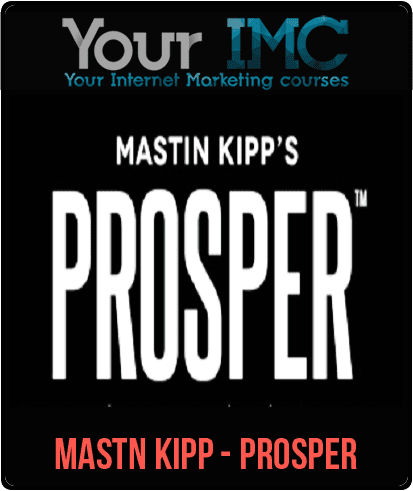 [Download Now] Mastin Kipp - PROSPER