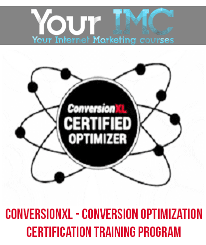 [Download Now] ConversionXL - Conversion Optimization Certification Training Program