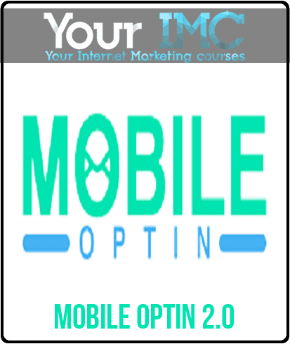 [Download Now] Adrian Morrison - Mobile Optin 2.0