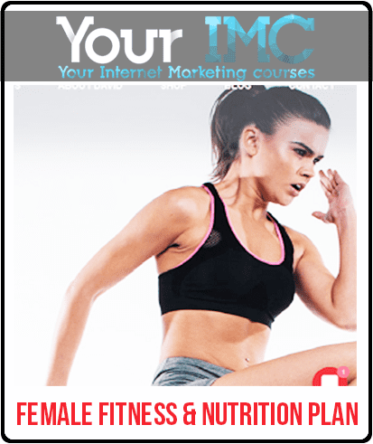 Female Fitness & Nutrition Plan