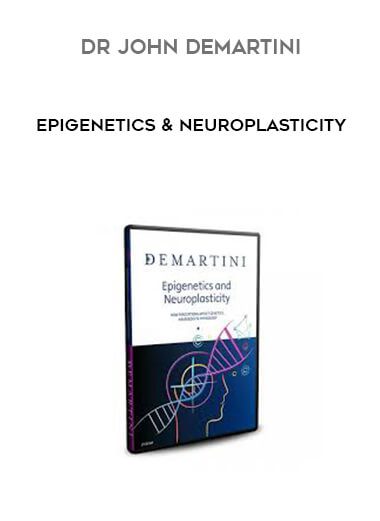 [Download Now] Dr John De Martini Epigenetics