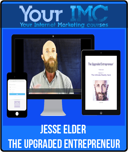 [Download Now] Jesse Elder - The Upgraded Entrepreneur