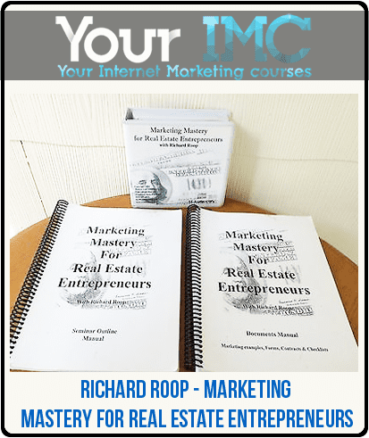 [Download Now] Richard Roop - Marketing Mastery for Real Estate Entrepreneurs