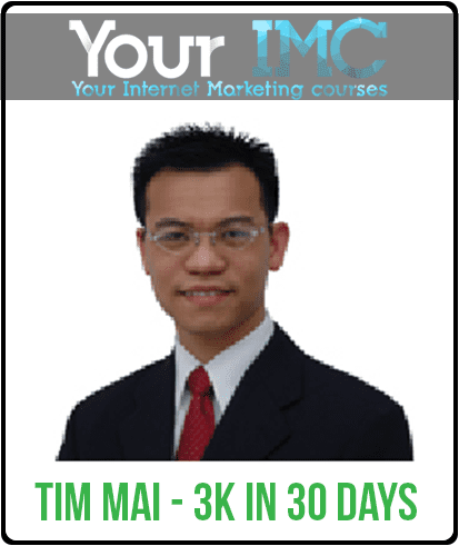 Tim Mai - 3k In 30 Days